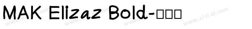 MAK Elizaz Bold字体转换
